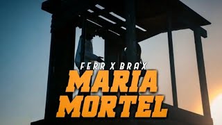 FERR × BRAX - Maria Mortel