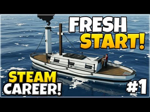 STARTING A BRAND NEW STEAM ONLY CAREER MODE! - Hardcore STEAM Career Stormworks - EPISODE 1