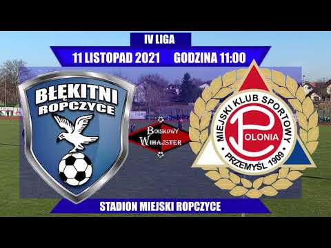 Błękitni Ropczyce - Polonia Przemyśl 5:2 oficjalny skrót - BOISKOWY WIHAJSTER
