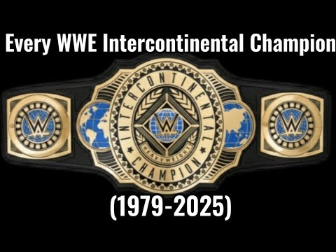 Every WWE Intercontinental Champion (1979-2025)