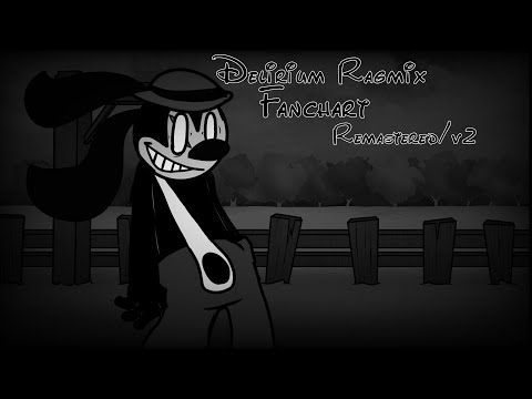 Delirium Ragmix Fanchart Remastered