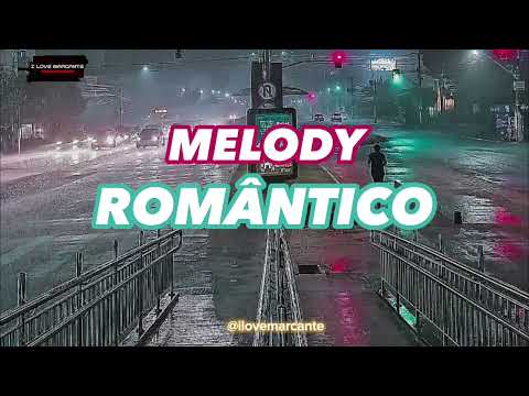 MELODY ROMANTICO, SET MELODY ROMANTICO 2K23, manu bahtidao, banda ar15, banda os brothers