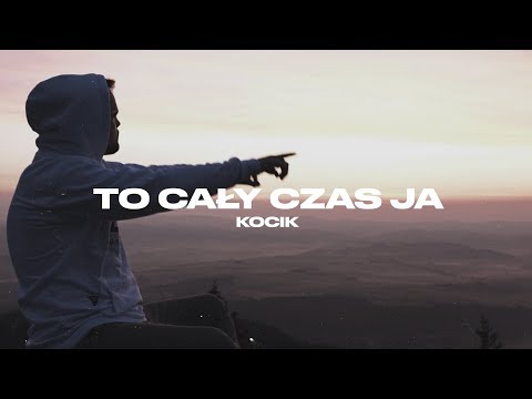 KOCIK - TO CAŁY CZAS JA (cuty DJ Kawa) | prod. KOCIK [VIDEO]