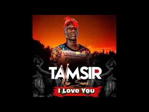 Tamsir - I Love You 🇬🇳 2019