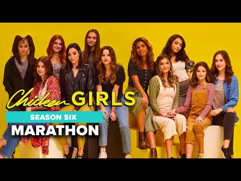 CHICKEN GIRLS | Season 6 | Marathon