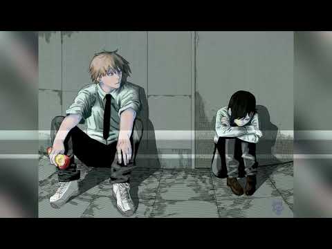 Chainsaw Man - Living room Trailer OST (Slowed + reverb )