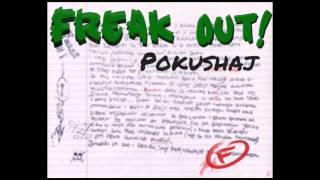 Freak Out! 13  Za kraj