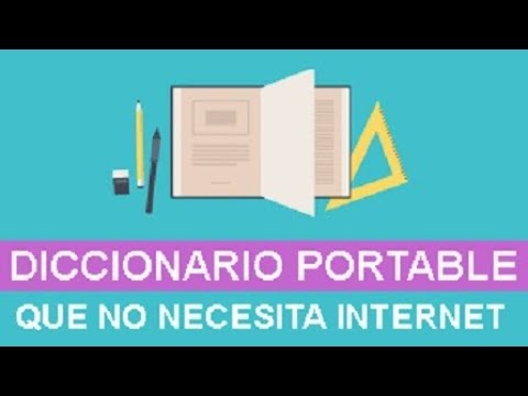 ★ DESCARGAR EL MEJOR DICCIONARIO PORTABLE QUE NO NECESITA INTERNET - 2019