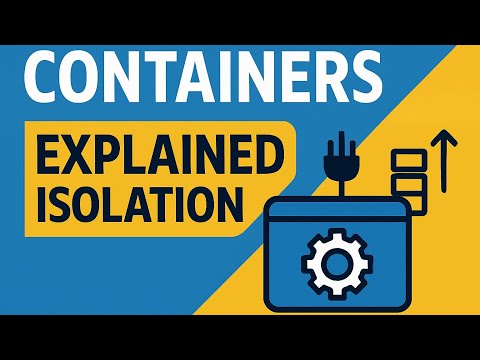 Containers Explained Simply (Isolation, Portability & Scalability)