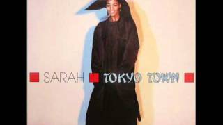 Sarah - Tokyo Town (Extended Version)