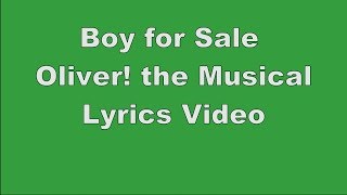 Boy for Sale | Oliver! the Musical | Lyrics Video