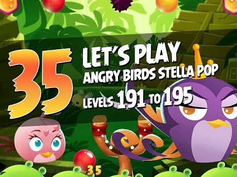 Let's Play Angry Birds Stella Pop - Part 35 - Levels 191 to 195 - Golden Temple