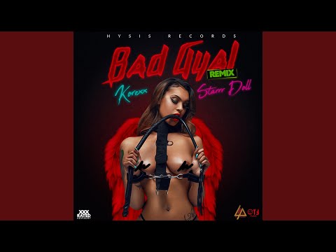 Bad Gyal (feat. Starrr Doll)