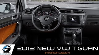 NEW 2016 Volkswagen TIGUAN | INTERIOR DESIGN