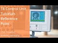 T8 Control Unit Tutorials : Reference Points