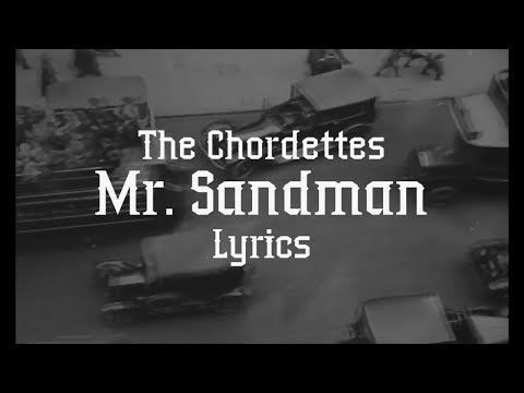 The Chordettes - Mr. Sandman (Lyrics)