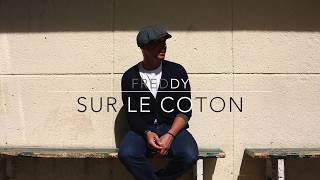 FREDDY - SUR LE COTON