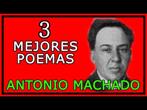Antonio Machado - 3 of his BEST POEMS - 2021