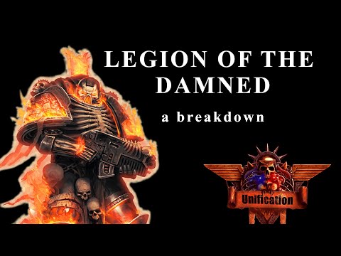 Legion of the Damned Breakdown | Dawn of War: Unification Mod