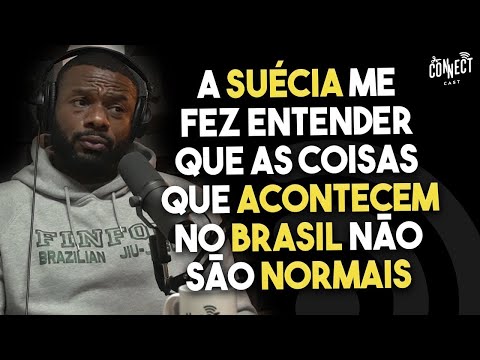 A Suécia me fez entender que as coisas que acontecem no brasil não são normais