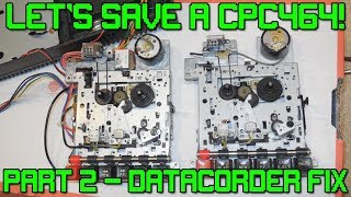 Retro Special - Let's Save a CPC464! (Datacorder Fix)