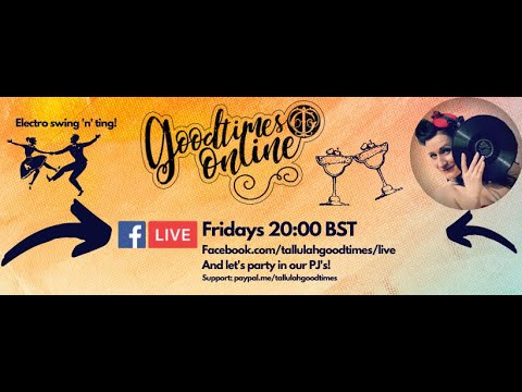 Goodtmes Online - Party in Your PJs vol 6 - REPLAY