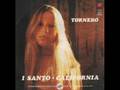 Tornero - I santo California 