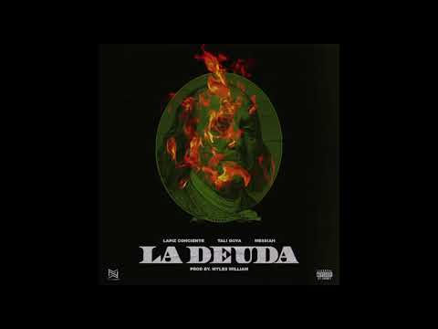 Tali Goya x Messiah x Lapiz Conciente -La Deuda (Audio Oficial)