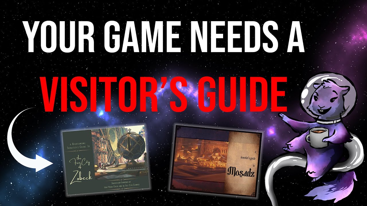 Visitor's Guides: How to Introduce Your World to Your Table