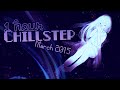 1 HOUR CHILLSTEP COMPILATION MARCH 2015 ...