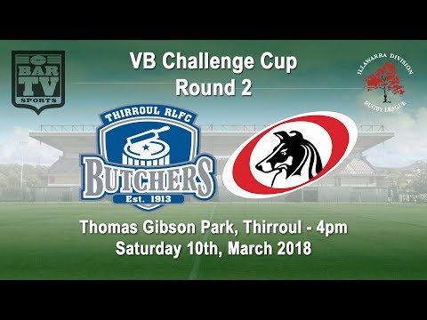 2018 Illawarra RL VB Challenge Cup Round 2 - Thirroul Butchers v Collegians