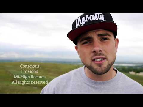Conscious- I'm Good (OFFICIAL VIDEO)