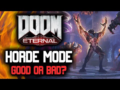 Doom Eternal HORDE MODE: Good or Bad?