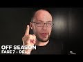 OFF SEASON - FASE 7.2