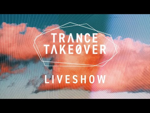 Trance Takeover Live Show