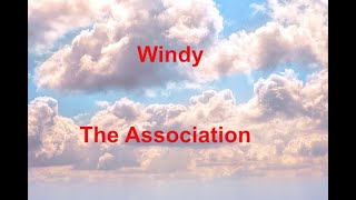 Windy  - The Association - with lyrics