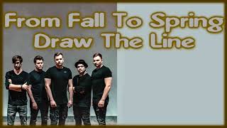 Kadr z teledysku Draw The Line tekst piosenki From Fall To Spring