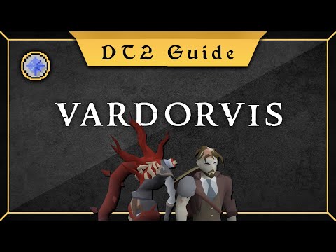 [Vardorvis] Desert Treasure 2 guide