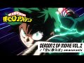 僕のヒーローアカデミア 2期第2クールオープニング映像 OPテーマ 空に歌え