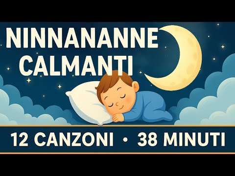 Compilation of 12 Lullabies 🌙 38 Minutes of Gentle Music for Children