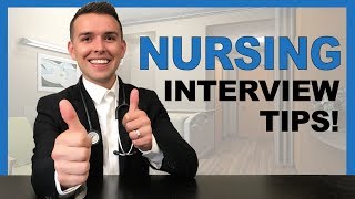 INTERVIEW TIPS for New and Experienced NURSES