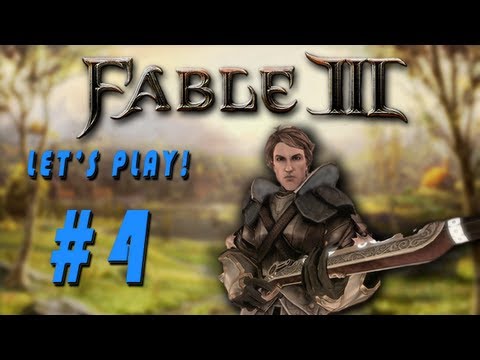 Fable 3 l Episode 4 l TRYING TO GAIN ALLIES!
