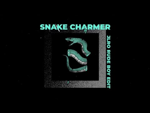 Fourword - Snake Charmer (JLRO Rude Boy Edit)
