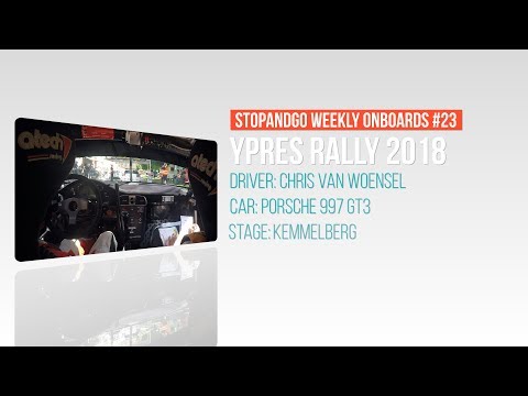 Stopandgo weekly onboards #23 - Ypres Rally 2018 Chris Van Woensel Porsche 997 GT3