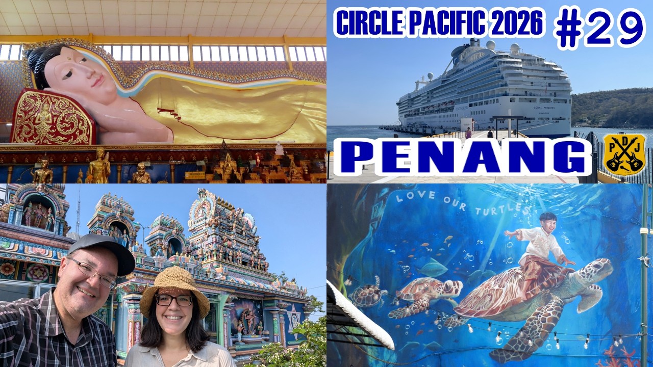 Penang, Malaysia - Penang Hill, Reclining Buddha, Burmese Temple, Clan Jetty - Circle Pacific Cruise