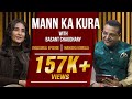 मनका कुरा | With Basant Chaudhary | Inaugural Episode  | Manisha Koirala |