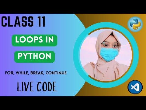 Class 11 Modern Ai Python Programming Course Loops In Python Deeply Explaination With Live Coding