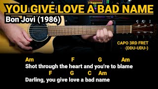 You Give Love a Bad Name - Bon Jovi (1986) Easy Guitar Chords Tutorial with Lyrics