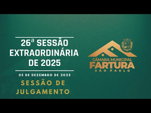 Câmara Municipal de Fartura-SP - 26ª Sessão Extraordinária de 2025 - 05/12/2025