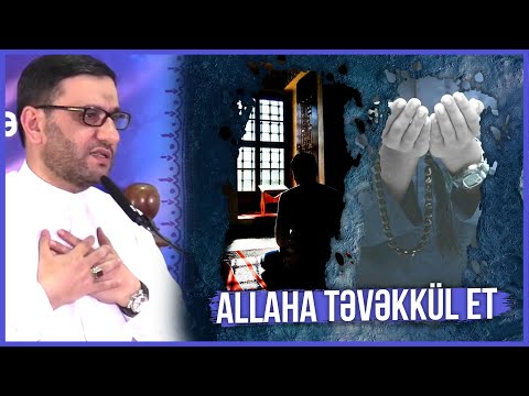 Namaz qılarkən buna diqqət et - Hacı Şahin - Allaha təvəkkül et